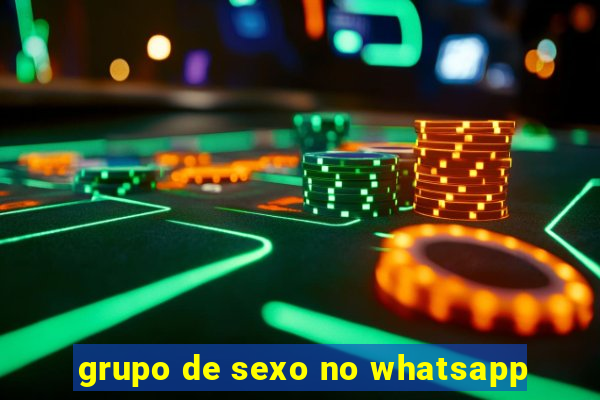 grupo de sexo no whatsapp